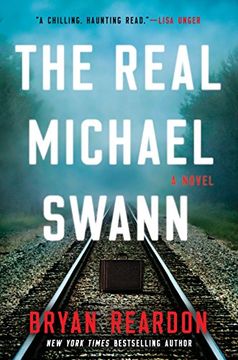 portada The Real Michael Swann: A Novel (in English)