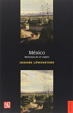 portada México. Memorias de un Viajero