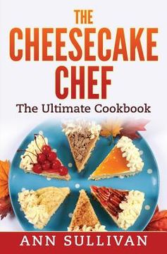portada The Cheese Cake Chef (en Inglés)