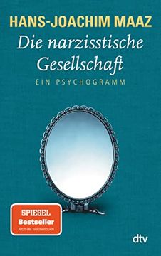 portada Die Narzisstische Gesellschaft: Ein Psychogramm (en Alemán)