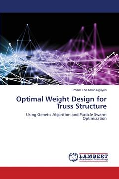 portada Optimal Weight Design for Truss Structure (in English)