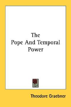 portada the pope and temporal power (en Inglés)