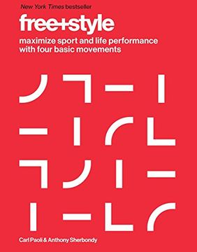 portada Free+Style: Maximize Sport and Life Performance With Four Basic Movements (en Inglés)