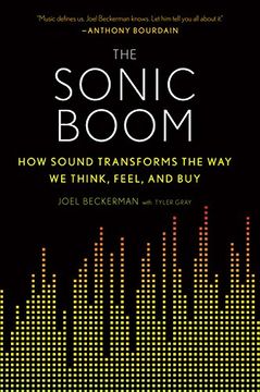 portada Sonic Boom: How Sound Transforms the Way We Think, Feel, and Buy