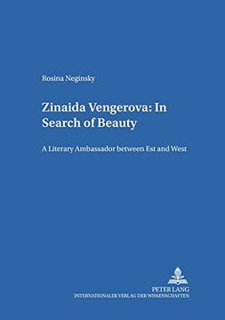 portada Zinaida Vengerova: In Search of Beauty: A Literary Ambassador Between East and West (Heidelberger Publikationen zur Slavistik. Be Literaturwissenschaftliche Reihe) (en Inglés)