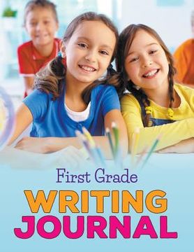 portada First Grade Writing Journal (en Inglés)