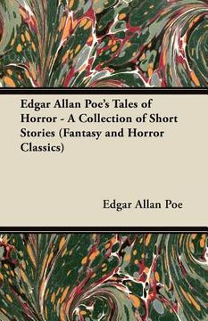 portada edgar allan poe's tales of horror - a collection of short stories (fantasy and horror classics) (en Inglés)
