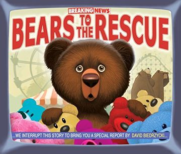 portada Breaking News: Bears to the Rescue (en Inglés)