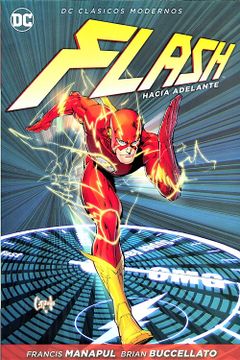 portada he Flash: Hacia Adelante - DC Clásicos