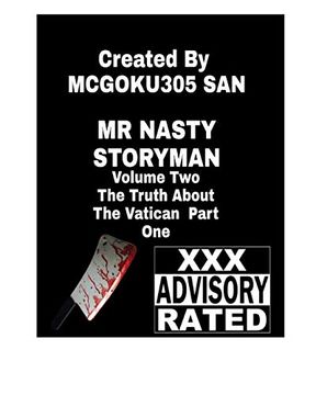 portada Mr. Nasty Storyman Volume two the Truth About the Vatican Part one (en Inglés)