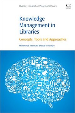 portada Knowledge Management In Libraries: Concepts, Tools And Approaches (en Inglés)