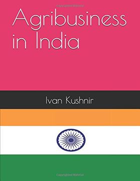portada Agribusiness in India (Agribusiness in Countries) (en Inglés)