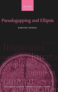 portada Pseudogapping and Ellipsis (Oxford Studies in Theoretical Linguistics) (in English)