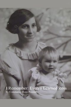 portada I Remember: Evelyn Learned Ross (in English)