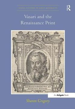 portada Vasari and the Renaissance Print (in English)
