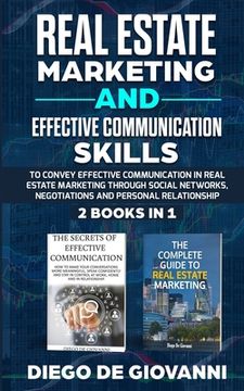 portada Real Estate Marketing and Effective Communication Skills: ability to convey effective communication in real estate marketing through social networks, (en Inglés)