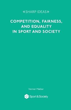 portada Competition, Fairness and Equality in Sport and Society (en Inglés)