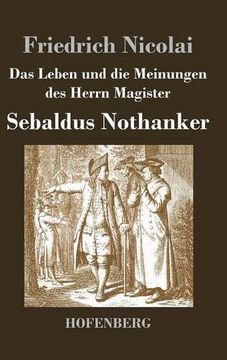 portada Das Leben und die Meinungen des Herrn Magister Sebaldus Nothanker (German Edition)