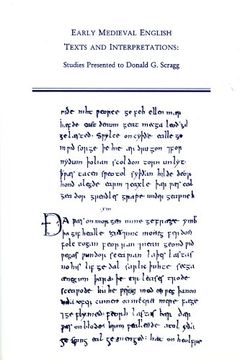 portada Early Medieval English Texts and Interpretations: Studies Presented to Donald g. Scragg (Medieval and Renaissance Texts and Studies) (en Inglés)