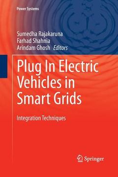 portada Plug in Electric Vehicles in Smart Grids: Integration Techniques