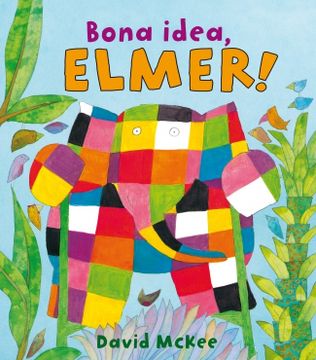 portada Bona idea, Elmer! (L'ELMER) (in Catalá)