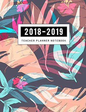 portada 2018-2019 Teacher Not: Teaching Plan Book, Lesson Plan and Record Book, Lesson Plan Book for Teachers, Teacher Lesson, Classroom Organization (August 2018-December 2019) 