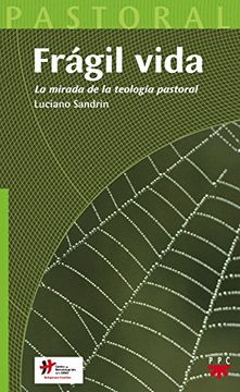 portada Frágil vida (Pastoral) (in Spanish)