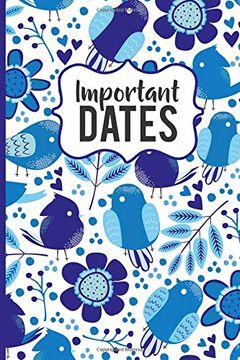 portada Important Dates: Birthday and Anniversary Reminder Book, Blue Bird Pattern Cover (in English)