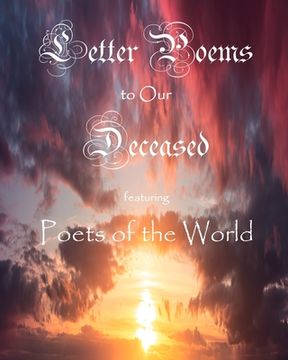 portada Letter Poems to Our Deceased (in English)