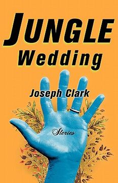 portada jungle wedding: stories (en Inglés)
