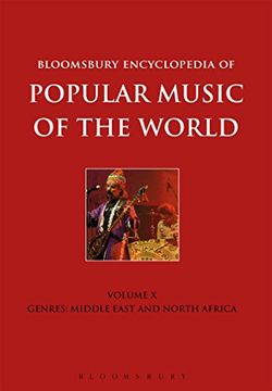portada Bloomsbury Encyclopedia of Popular Music of the World, Volume 10: Genres: Middle East and North Africa