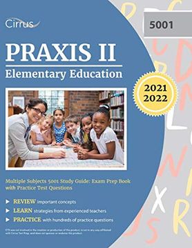 portada Praxis ii Elementary Education Multiple Subjects 5001 Study Guide: Exam Prep Book With Practice Test Questions (en Inglés)