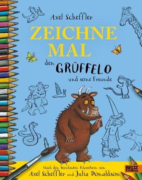 portada Zeichne mal den Grüffelo und Seine Freunde (in German)