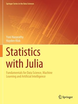 portada Statistics with Julia: Fundamentals for Data Science, Machine Learning and Artificial Intelligence (in English)