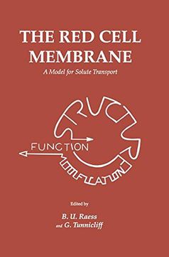 portada The Red Cell Membrane: A Model For Solute Transport (Contemporary Biomedicine)