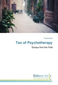 portada Tao of Psychotherapy: Essays from the Field