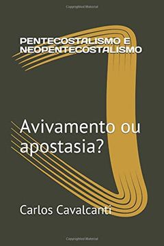 portada Pentecostalismo e Neopentecostalismo: Avivamento ou Apostasia? (in Portuguese)