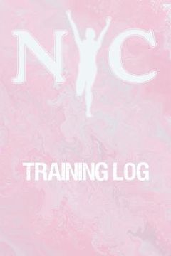 portada Training Log: Training Log for tracking and monitoring your workouts and progress towards your fitness goals. (in English)