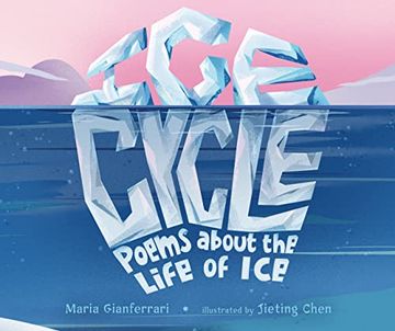 portada Ice Cycle: Poems About the Life of ice (in English)