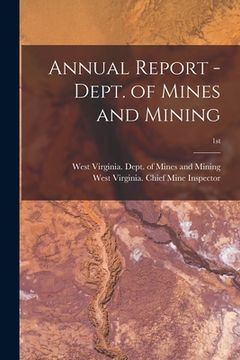 portada Annual Report - Dept. of Mines and Mining; 1st (in English)