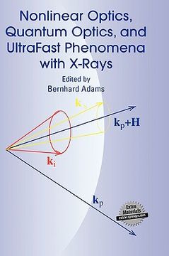 portada nonlinear optics, quantum optics, and ultrafast phenomena with x-rays (en Inglés)