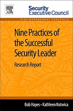 portada Nine Practices of the Successful Security Leader: Research Report (in English)