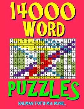 portada 14000 Word Puzzles: 500 Large Print Challenging Word Search Puzzles Each with 28 Words (in English)