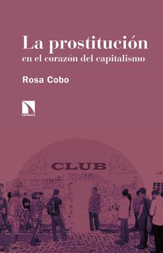 portada La Prostitucion en el Corazon del Capitalismo (in Spanish)