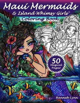 portada Maui Mermaids & Island Whimsy Girls Coloring Book (in English)