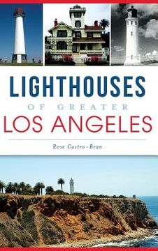portada Lighthouses of Greater Los Angeles (en Inglés)