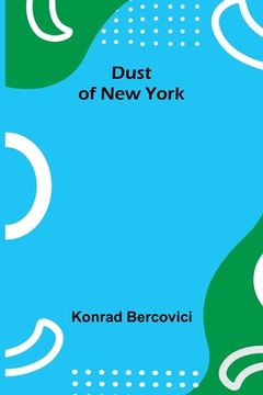 portada Dust of New York (in English)