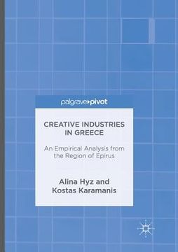 portada Creative Industries in Greece: An Empirical Analysis from the Region of Epirus