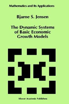portada the dynamic systems of basic economic growth models (en Inglés)