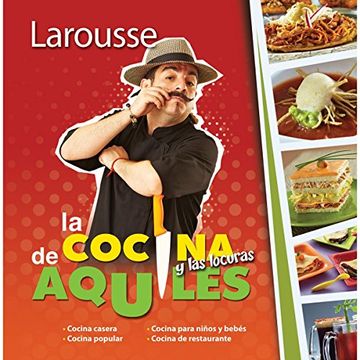 portada La Cocina y las Locuras de Aquiles (in Spanish)